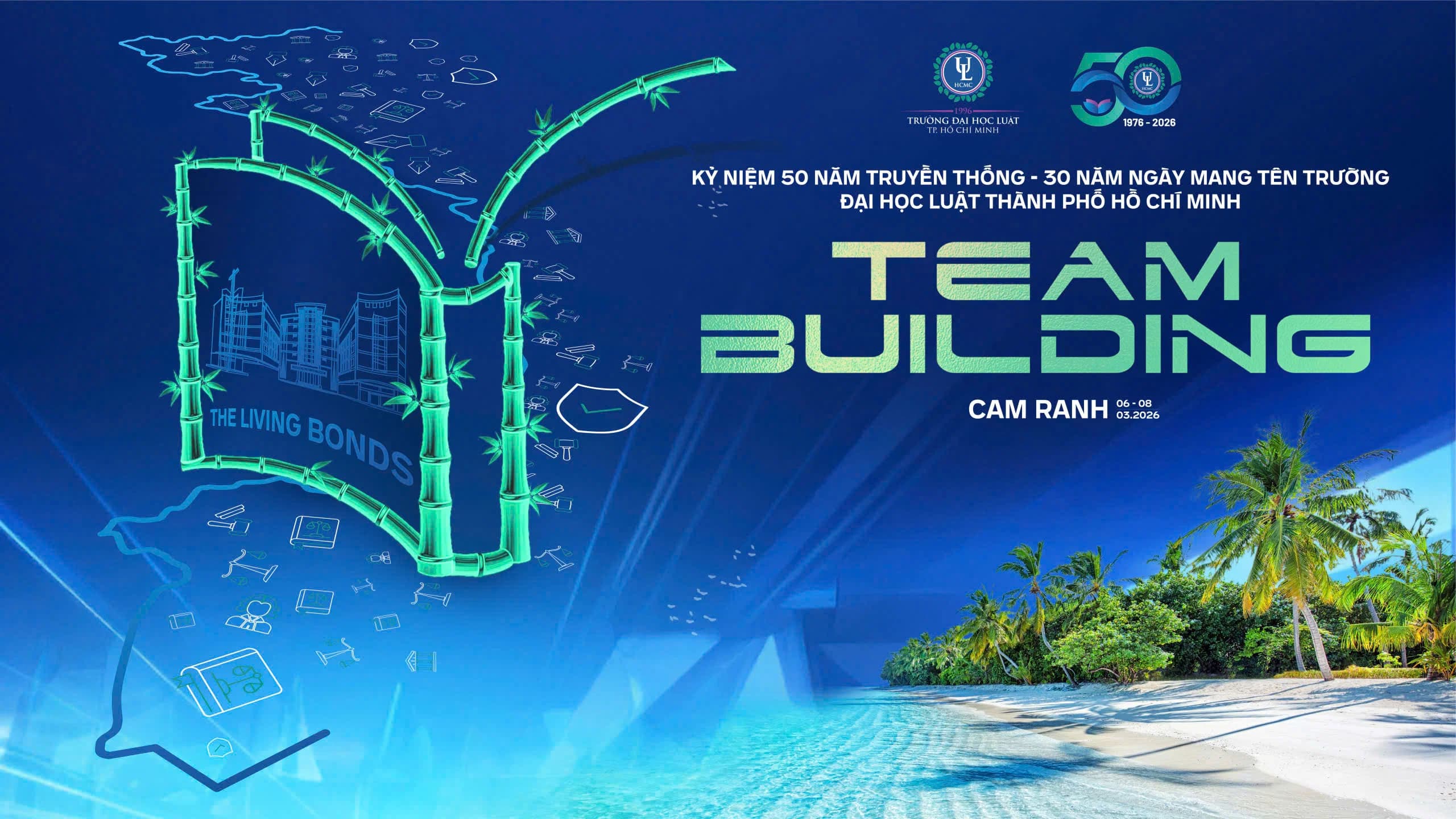 [THÔNG BÁO] KHỞI ĐỘNG HÀNH TRÌNH "THE LIVING BONDS" – KỶ NIỆM 50 NĂM TRUYỀN THỐNG ULAW